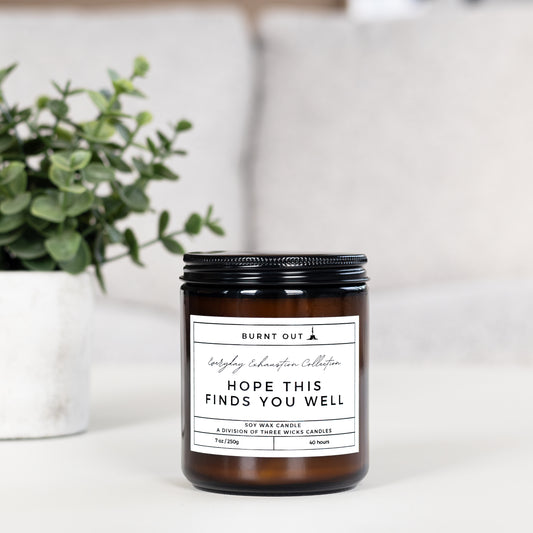 Hope This Finds You Well