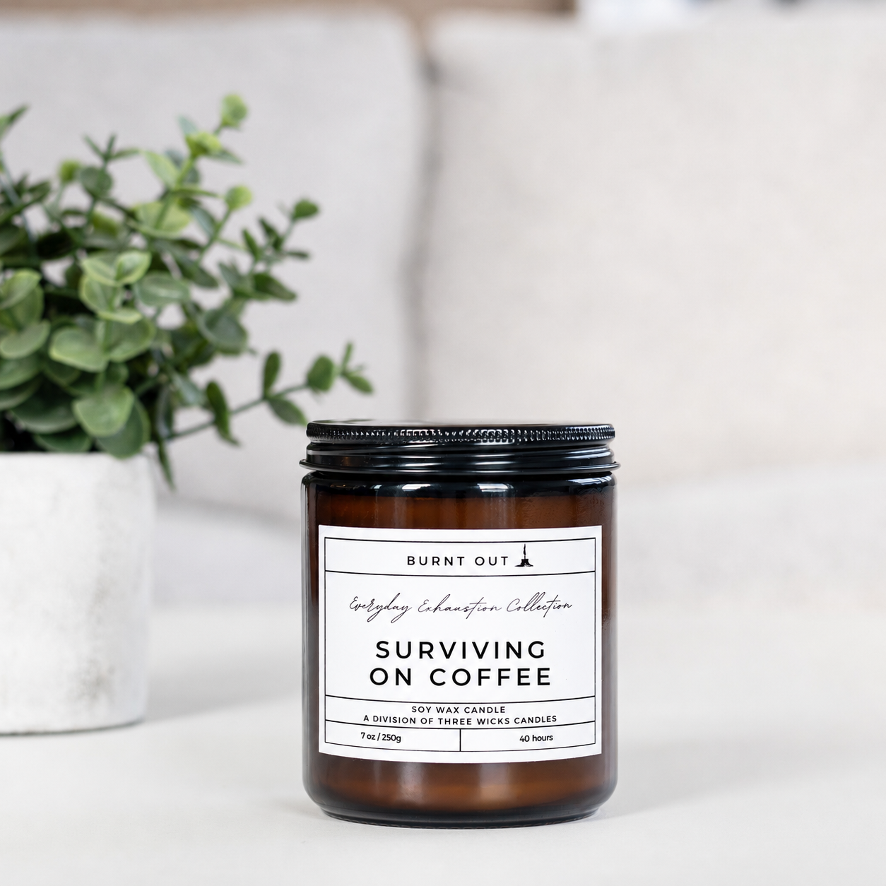 Surviving on Coffee - 7 oz Soy Candle | Coffee & Espresso Scent
